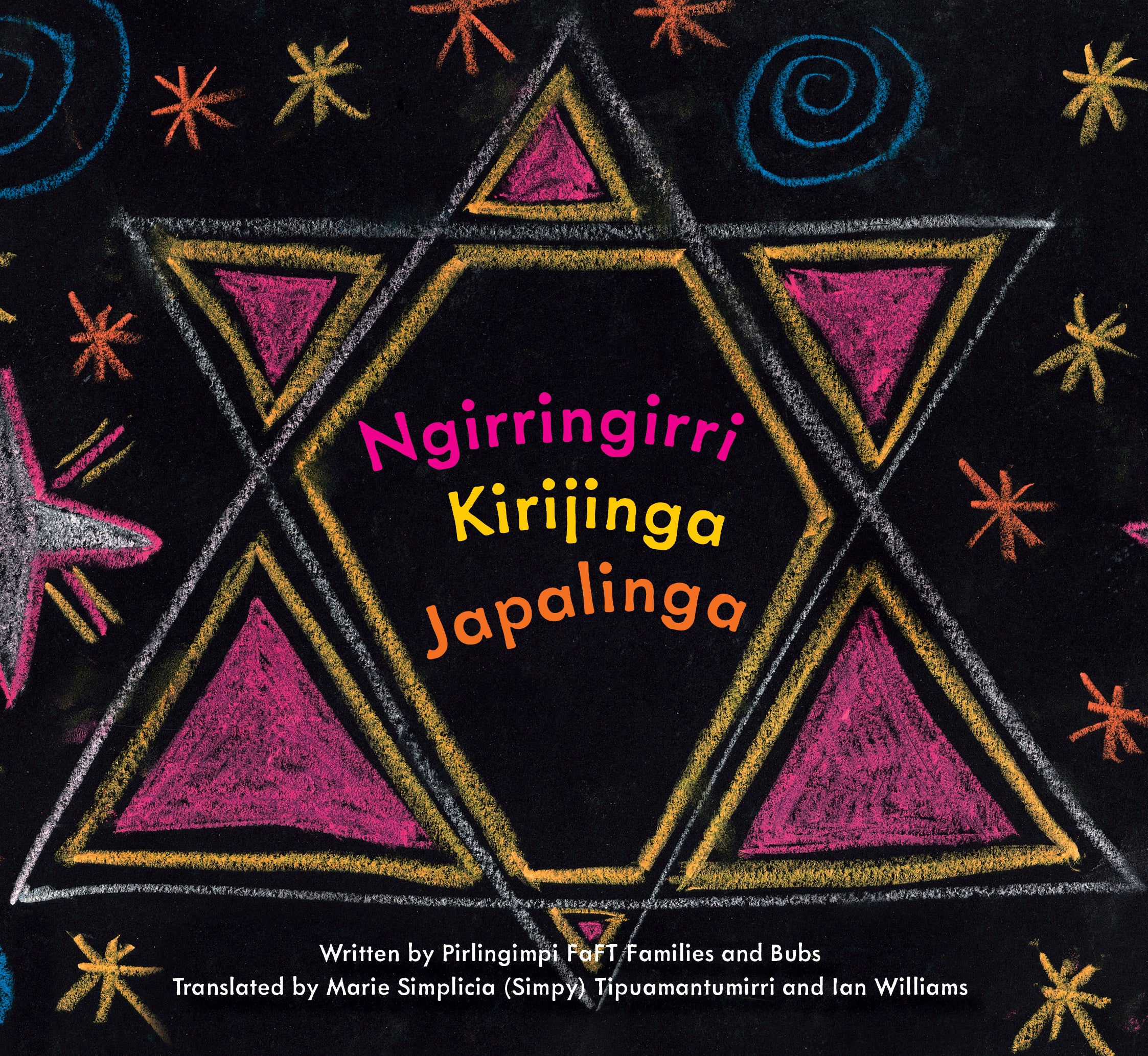 Ngirringirri Kirijinga Japalinga: Shining Little Star
