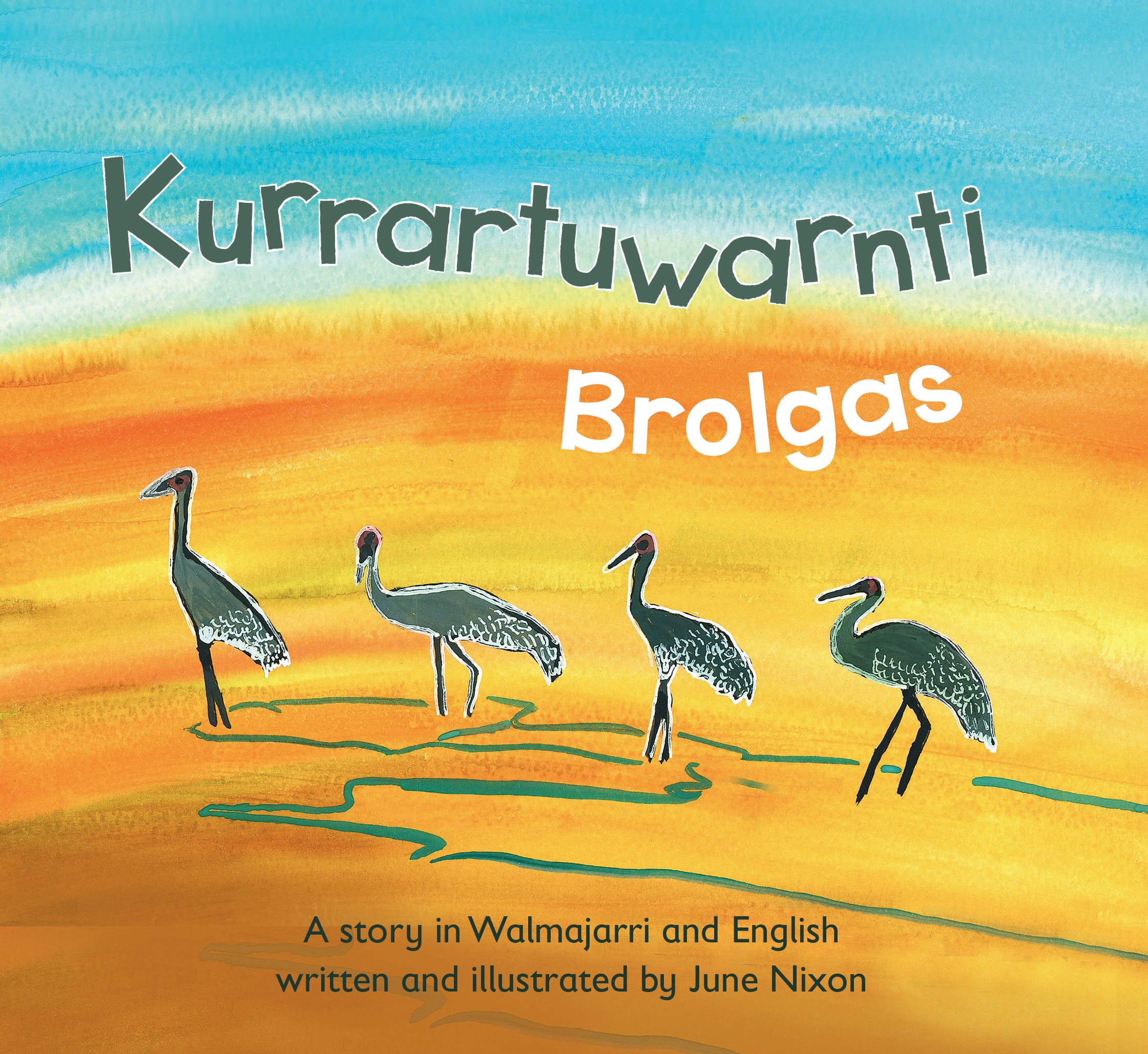 Kurrartuwarnti: Brolgas