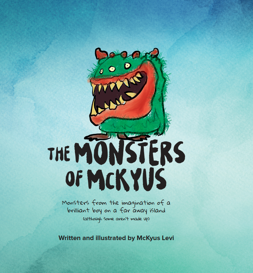 made up monsters The Monsters of McKyus – Indigenous Literacy Foundation