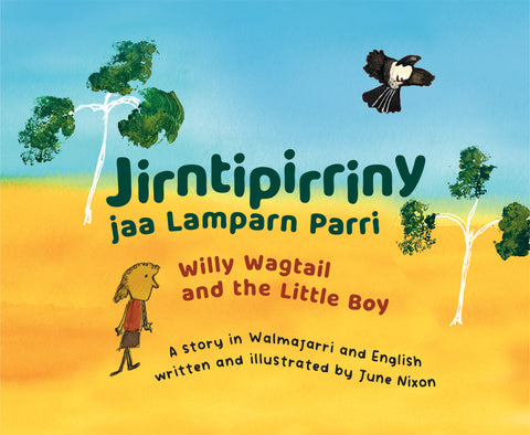 Jirntipirriny jaa Lamparn Parri (Willy Wagtail and the Little Boy)