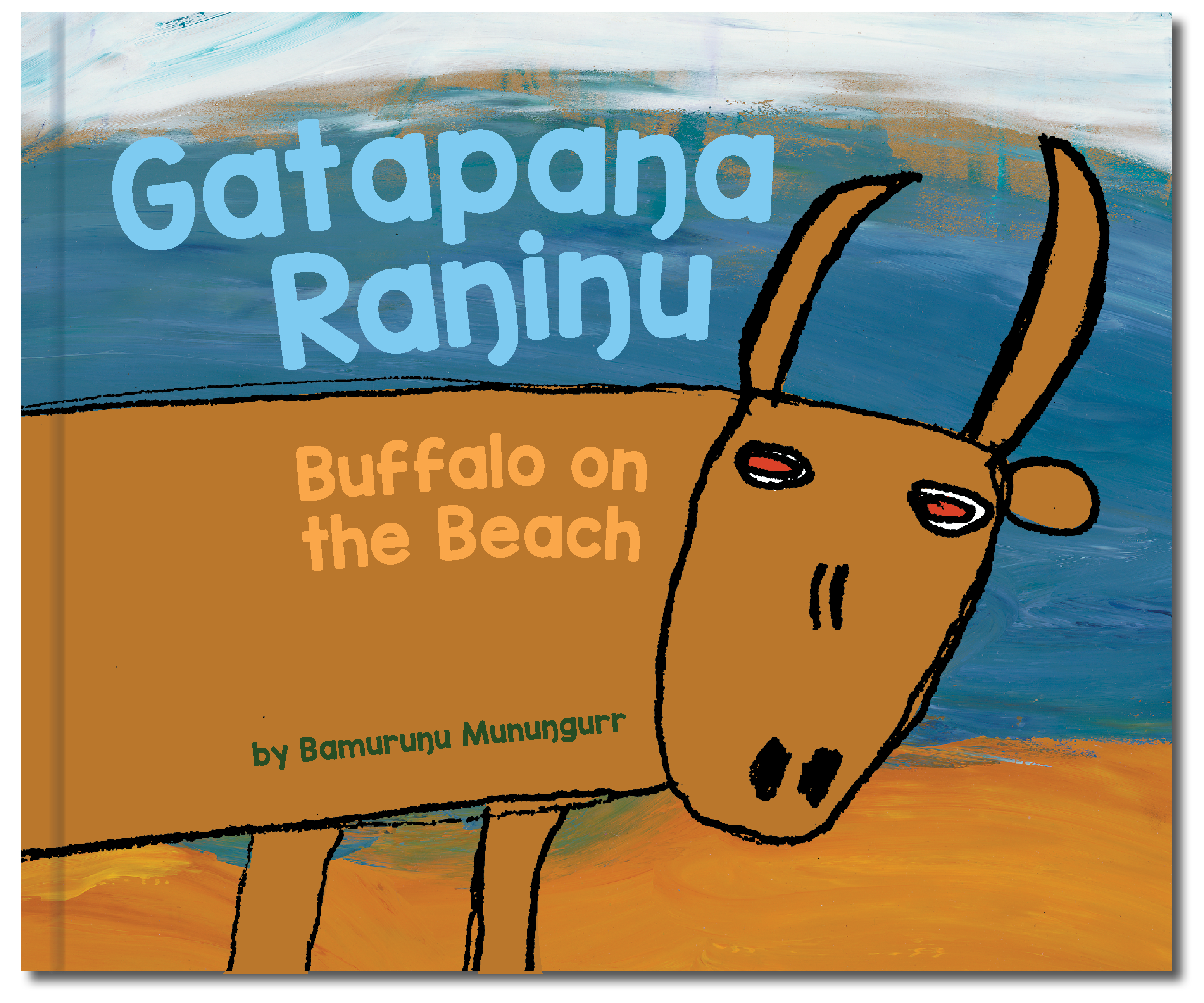 Gatapaŋa Raŋiŋu: Buffalo on the Beach