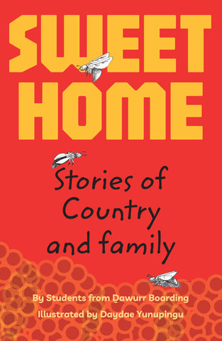 Sweet Home: Stories of Country and family