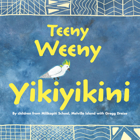 Teeny Weeny Yikiyikini